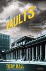 Image for Vaults: A Thriller.