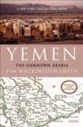 Image for Yemen: The Unknown Arabia
