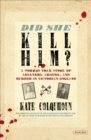 Image for Did She Kill Him?: A Torrid True Story of Adultery, Arsenic, and Murder in Victorian England