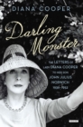 Image for Darling Monster: The Letters of Lady Diana Cooper to Son John Julius Norwich, 1939-1952.