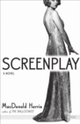 Image for Screenplay: A Novel