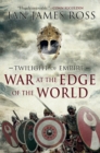 Image for War at the Edge of the World: Twilight of Empire: Book One.