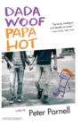 Image for Dada Woof Papa Hot : A Play