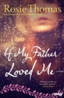 Image for If My Father Loved Me: A Novel.
