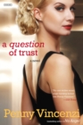 Image for Question of Trust: A Novel