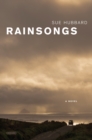Image for Rainsongs : A Novel