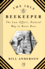 Image for The Idle Beekeeper