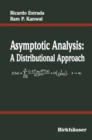 Image for Asymptotic Analysis: A Distributional Approach