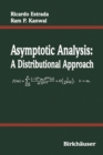 Image for Asymptotic Analysis : A Distributional Approach