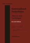 Image for Generalized Functions Theory and Technique: Theory and Technique