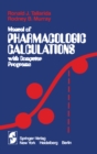 Image for Manual of Pharmacologic Calculations: With Computer Programs