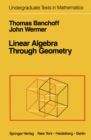 Image for Linear Algebra Through Geometry