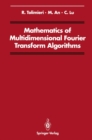 Image for Mathematics of Multidimensional Fourier Transform Algorithms