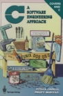 Image for C: A Software Engineering Approach