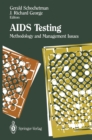 Image for AIDS Testing: Methodology and Management Issues