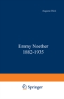 Image for Emmy Noether 1882-1935.