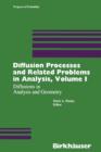 Image for Diffusion Processes and Related Problems in Analysis, Volume I : Diffusions in Analysis and Geometry