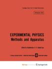 Image for Experimental Physics : Methods and Apparatus