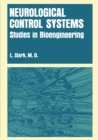 Image for Neurological Control Systems: Studies in Bioengineering