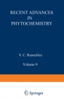 Image for Recent Advances in Phytochemistry: Volume 9