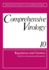 Image for Comprehensive Virology 10: Regulation and Genetics Viral Gene Expression and Integration : v. 10
