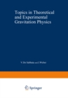 Image for Topics in Theoretical and Experimental Gravitation Physics