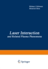 Image for Laser Interaction and Related Plasma Phenomena: Proceedings of the First Workshop, held at Rensselaer Polytechnic Institute, Hartford Graduate Center, East Windsor Hill, Connecticut, June 9-13, 1969