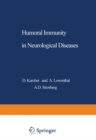 Image for Humoral Immunity in Neurological Diseases