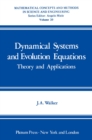 Image for Dynamical Systems and Evolution Equations: Theory and Applications