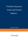 Image for Pointlike Structures Inside and Outside Hadrons