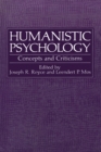 Image for Humanistic Psychology: Concepts and Criticisms