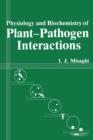 Image for Physiology and Biochemistry of Plant-Pathogen Interactions