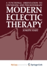 Image for Modern Eclectic Therapy: A Functional Orientation to Counseling and Psychotherapy