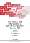 Image for The Role of Cell Interactions in Early Neurogenesis