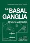 Image for The Basal Ganglia : Structure and Function