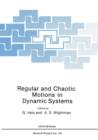 Image for Regular and Chaotic Motions in Dynamic Systems