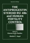 Image for The Antiprogestin Steroid RU 486 and Human Fertility Control