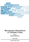 Image for Microscopic Simulations of Complex Flows