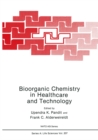 Image for Bioorganic Chemistry in Healthcare and Technology