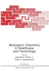 Image for Bioorganic Chemistry in Healthcare and Technology