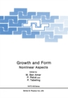 Image for Growth and Form: Nonlinear Aspects