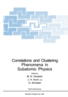 Image for Correlations and Clustering Phenomena in Subatomic Physics