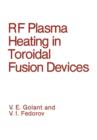 Image for RF Plasma Heating in Toroidal Fusion Devices