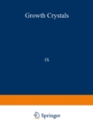 Image for z s z /Rost Kristallov/Growth of Crystals: Volume 9 : Vol.9