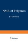 Image for The NMR of Polymers