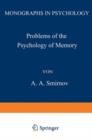 Image for Problems of the Psychology of Memory