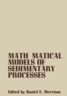 Image for Mathematical Models of Sedimentary Processes: An International Symposium