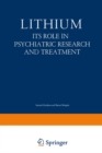 Image for Lithium: Its Role in Psychiatric Research and Treatment