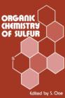 Image for Organic Chemistry of Sulfur
