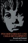 Image for Psychopathology and Child Development : Research and Treatment